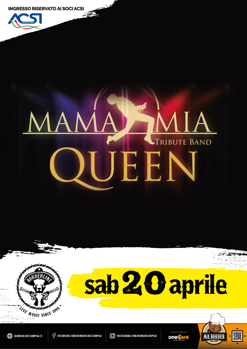 Borderline Club Pisa - Mama Mia - Tribute Queen