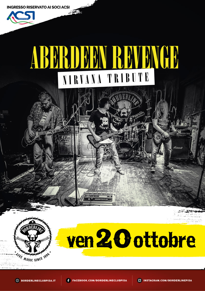 Borderline Club Pisa - Aberdeen Revenge - Nirvana Tribute
