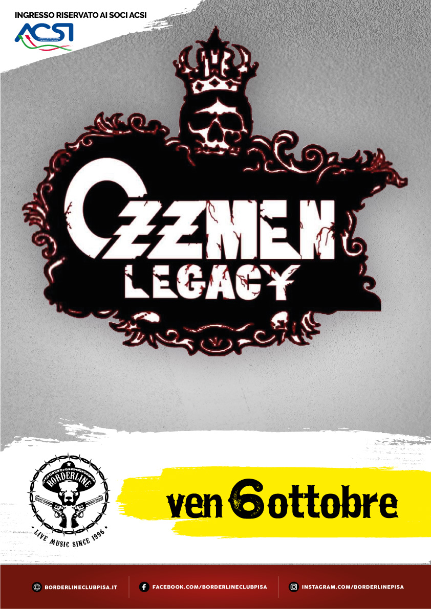 Borderline Club Pisa - Ozzmen Legacy - Ozzy Osbourne Tribute