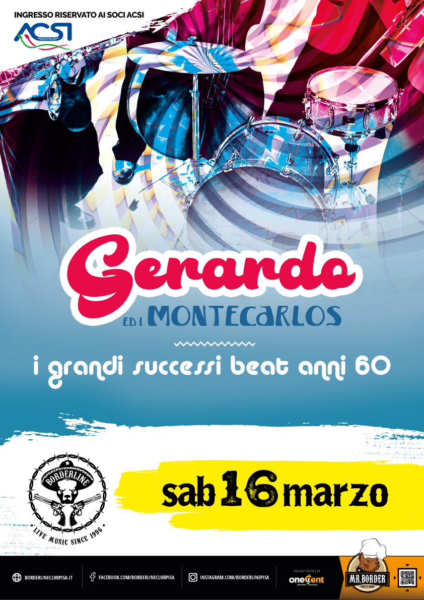 Borderline Club Pisa - Gerardo ed i Montecarlos - 60's Beat Italiano